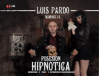 Luis Pardo estrena Posesión Hipnótica